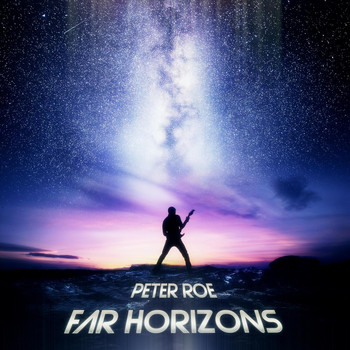 Peter Roe - Far Horizons