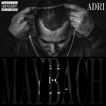Adri - Maybach (Explicit)