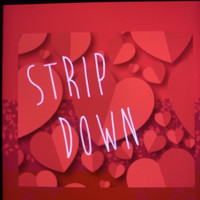 Dreamscape - Strip Down (Explicit)