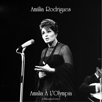 Amália Rodrigues - Amalia À L'Olympia (Remastered 2020)