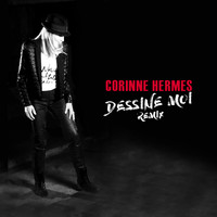 CORINNE HERMES - Dessine moi (Remix)
