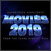 L'Orchestra Cinematique and Alala - Movies 2019 - Soundtrack Highlights from the Year's Biggest Hits