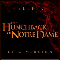 L'Orchestra Cinematique and Alala - Hellfire - The Hunchback of Notre Dame (Epic Version)