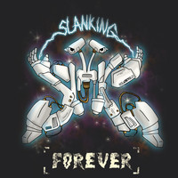 Slank - Slanking Forever