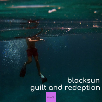 Blacksun - Guilt and Redemption
