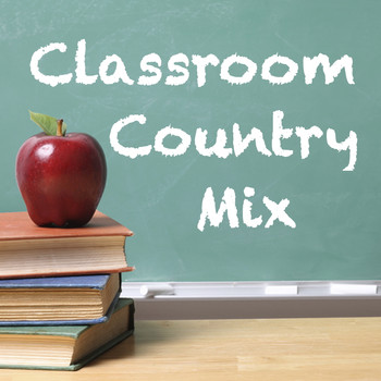 Various Artists - Classroom Country Mix