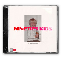Julian - nineties kids