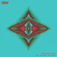 Fab Massimo - The Floor Is Lava