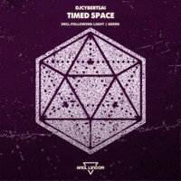DJCybertsai - Timed Space