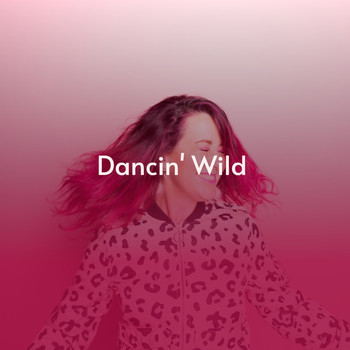 Various Artists - Dancin' Wild