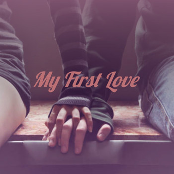 Various Artists - My First Love