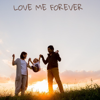 Various Artists - Love Me Forever