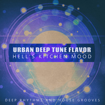 Various Artists - Urban Deep Tune Flavor, Hell's Kitchen Mood
