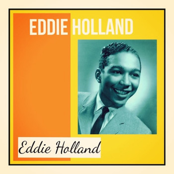 Eddie Holland - Eddie Holland