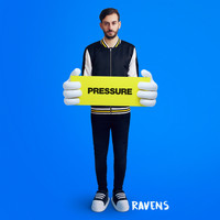 Ravens - Pressure (Radio Edit)