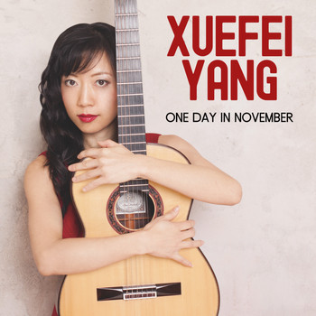 Xuefei Yang - One Day in November