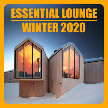 Various Artists - Essential Lounge (Winter 2020)