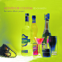 Montefiori Cocktail - Re-Shaken (The Remix Album Project)