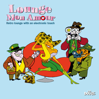 Various Artists - Lounge Mon Amour (Retro Lounge With an Electronic Touch)