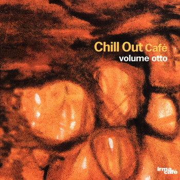 Various Artists - Chill Out Cafè, Vol. 8