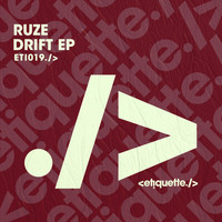 Ruze - Drift EP