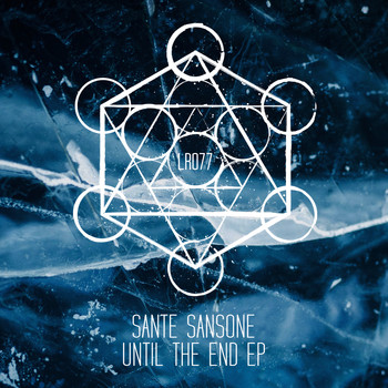 Sante Sansone - Until The End EP