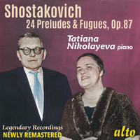 Tatiana Nikolayeva - Shostakovich: 24 Preludes and Fugues - Nikolayeva