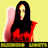 Alba - Blinding Lights (The Weeknd Cover Mix)