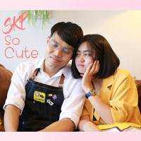 SKP - น่ารักจัง
