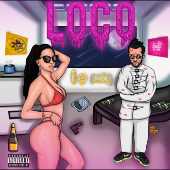 io mx - Loco (Explicit)