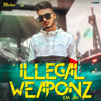 Emjay - Illegal Weaponz