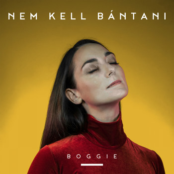 Boggie - Nem kell bántani