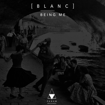 Blanc - Being Me