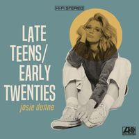 Josie Dunne - Late Teens / Early Twenties… Back To It (Explicit)