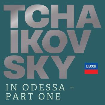 Various Artists - Tchaikovsky in Odessa - Part One