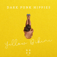 Dark Punk Hippies - Yellow Bikini