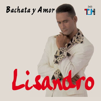 Lisandro - Bachata Y Amor