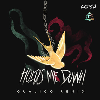 Covu - Holds Me Down (Qualico Remix)