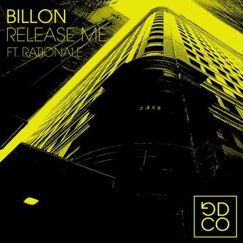 Billon - Release Me (feat. Rationale)