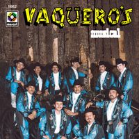 Vaquero's Musical - Vaquero's Musical