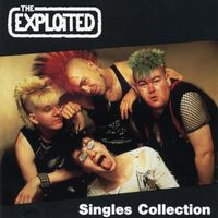 The Exploited - The Singles Collection (Explicit)