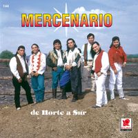 Mercenario - De Norte A Sur