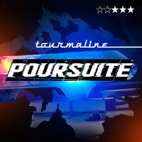 Tourmaline - Poursuite (Explicit)