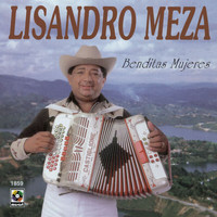 Lisandro Meza - Benditas Mujeres