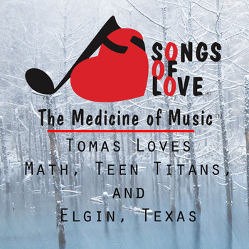 E. Gold - Tomas Loves Math, Teen Titans, and Elgin, Texas