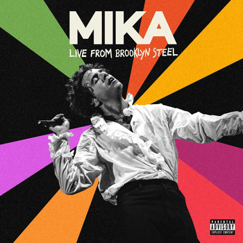 MIKA - Live At Brooklyn Steel (Explicit)