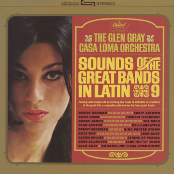 Glen Gray & The Casa Loma Orchestra - Sounds Of The Great Bands In Latin
