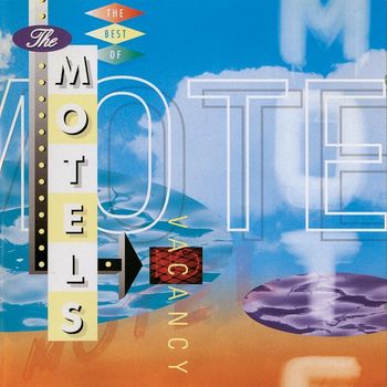 The Motels - No Vacancy: The Best Of The Motels