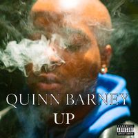Quinn Barney - Up (Explicit)