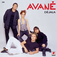 Avane - Déjala